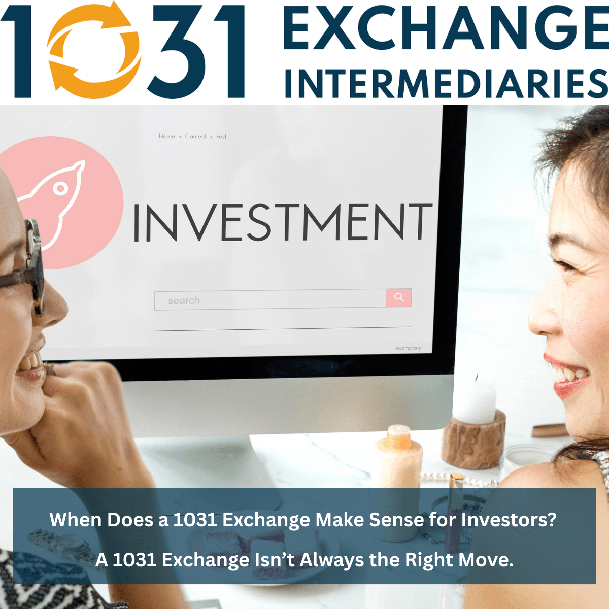 When Does a 1031 Exchange Make Sense for Investors?